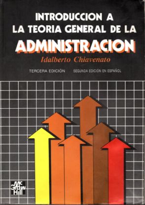 Imagen de Introducción A La Teoría General De La Administración Ed 2ª 