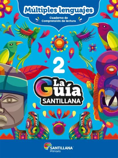 Imagen de La Guía Santilllana 2 2024 - 2025 incluye Cuaderno de Exploradores Matemáticos, Cuaderno Múltiples Lenguajes, Evaluación Diagnóstica, Cuaderno de Trabajo, Evaluaciones Trimestrales