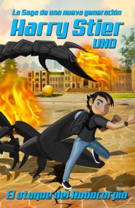 Imagen de Harry Stier UNO: El ataque del Robocorpio