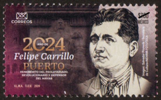 Imagen de Timbre postal: 2024 Año de Felipe Carrillo Puerto