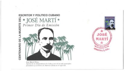 Imagen de ESTAMPILLA MEXICANA EN SOBRE PRIMER DIA HOMENAJE A JOSE MARTI ESCRITOR Y POLITICO CUBANO 1995 